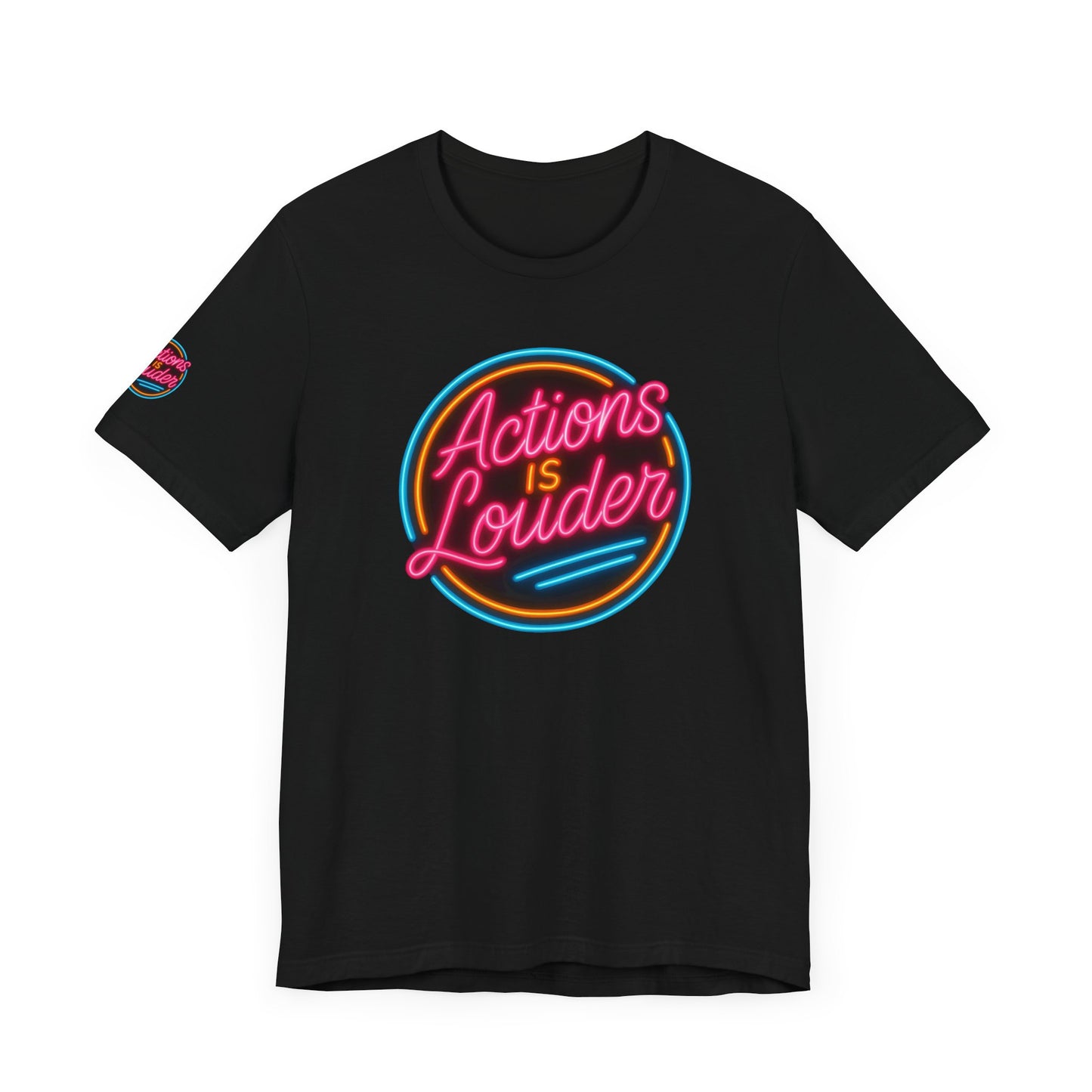 “Actions Is Louder” Logo Tee