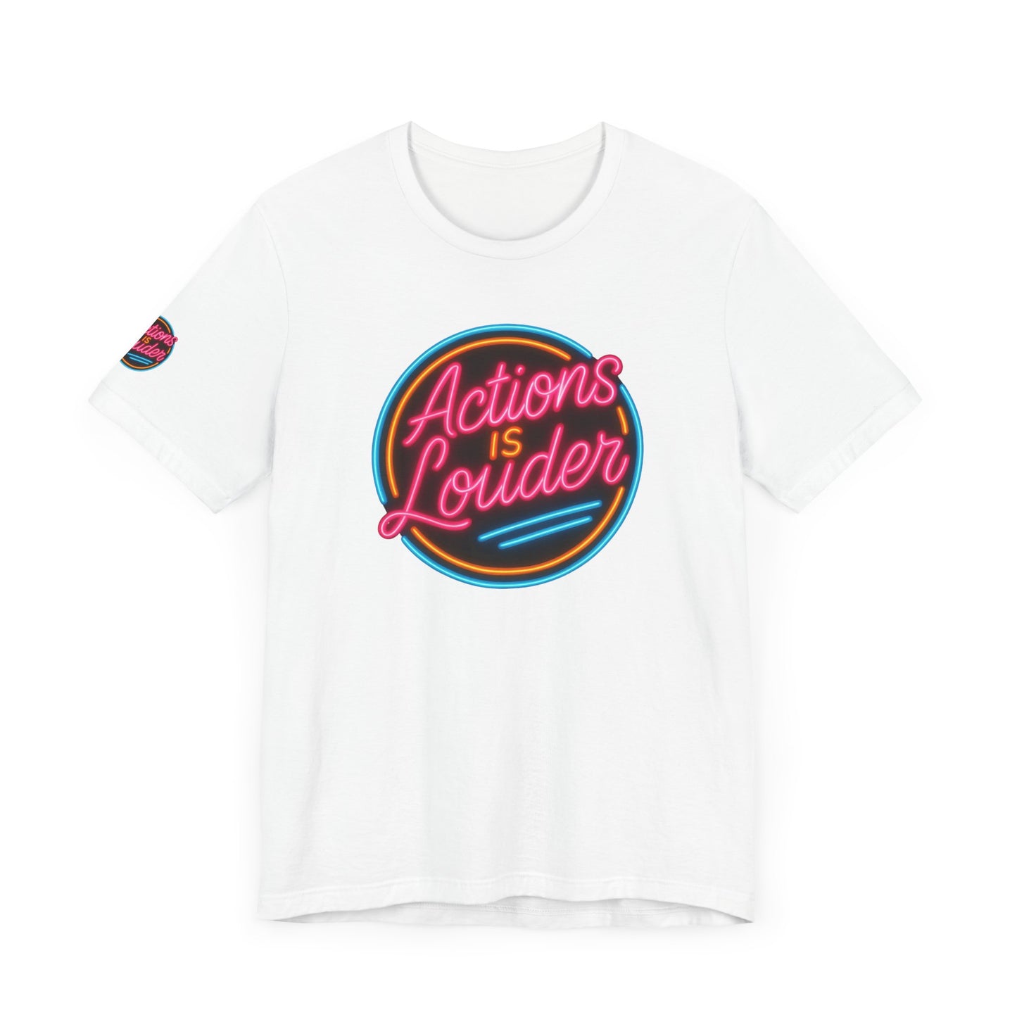 “Actions Is Louder” Logo Tee
