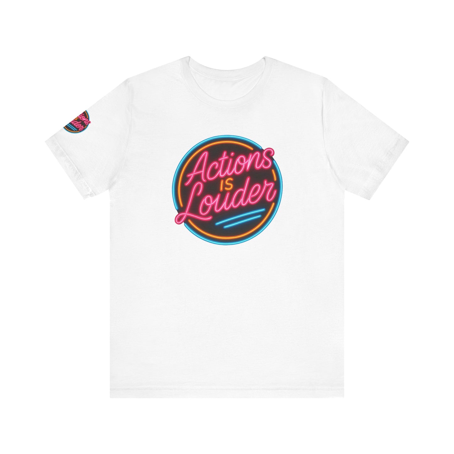 “Actions Is Louder” Logo Tee