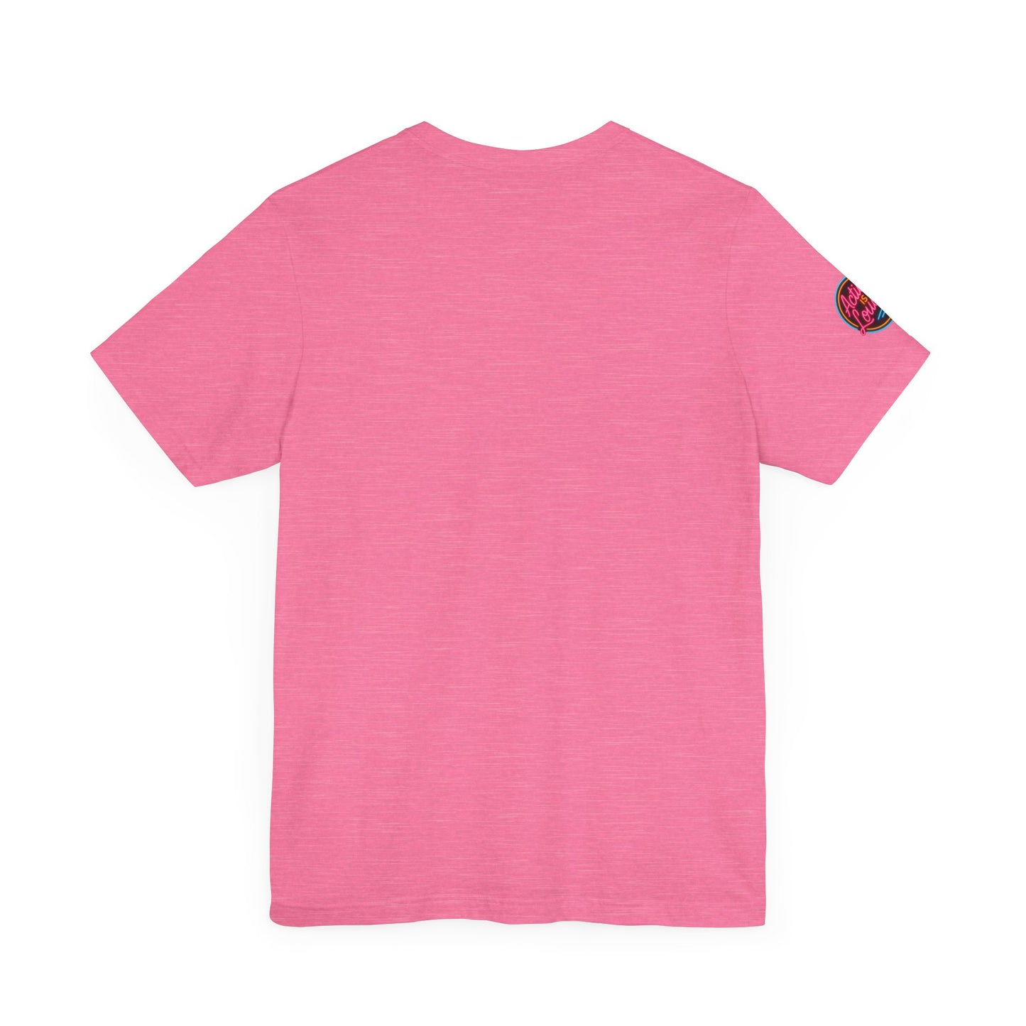 “Actions Is Louder” Logo Tee